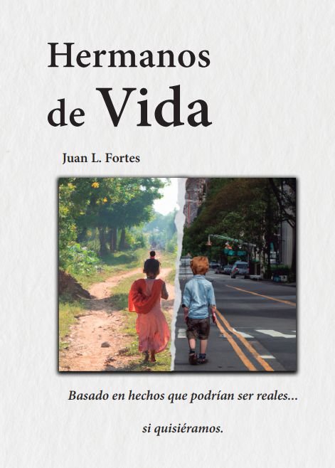 HERMANOS DE VIDA, de FORTES GUZMAN, JUAN LUIS | portada del libro