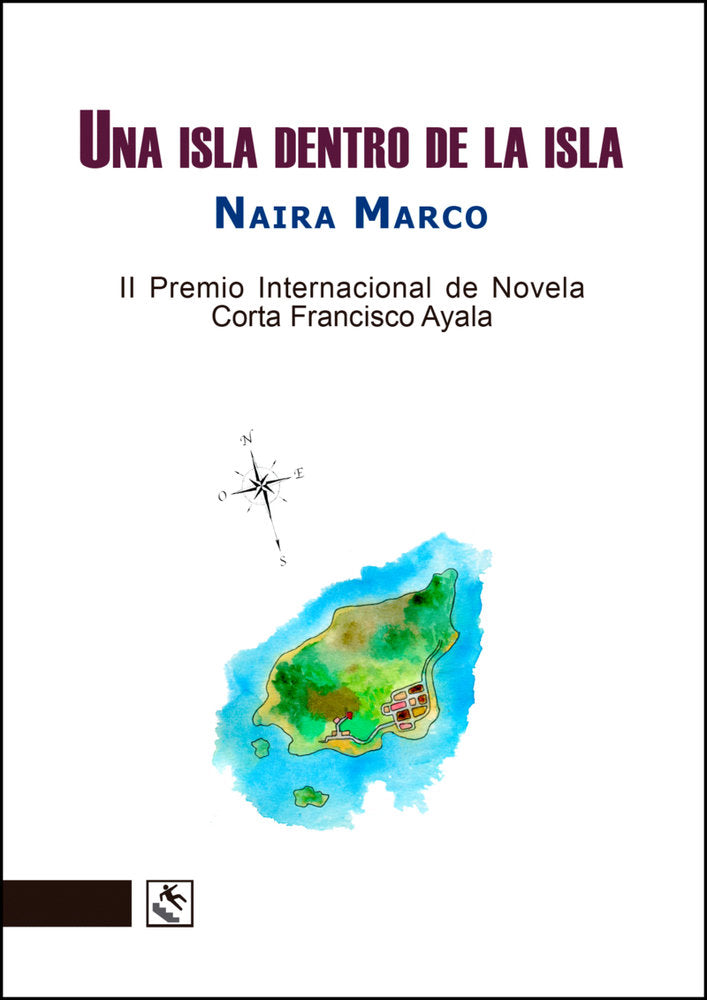 UNA ISLA DENTRO DE LA ISLA, de MARCO, NAIRA | portada del libro