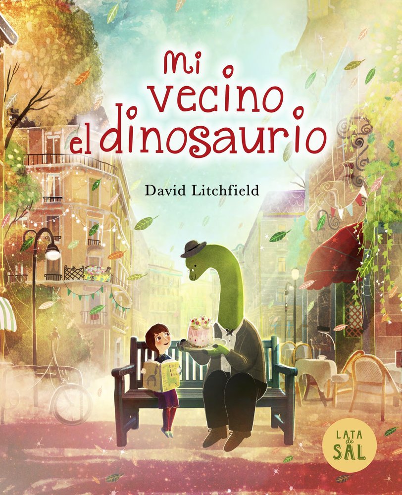 MI VECINO EL DINOSAURIO, de LITCHFIELD, DAVID | portada del libro