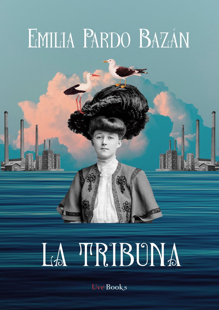 La Tribuna, de PARDO BAZAN,EMILIA | portada del libro