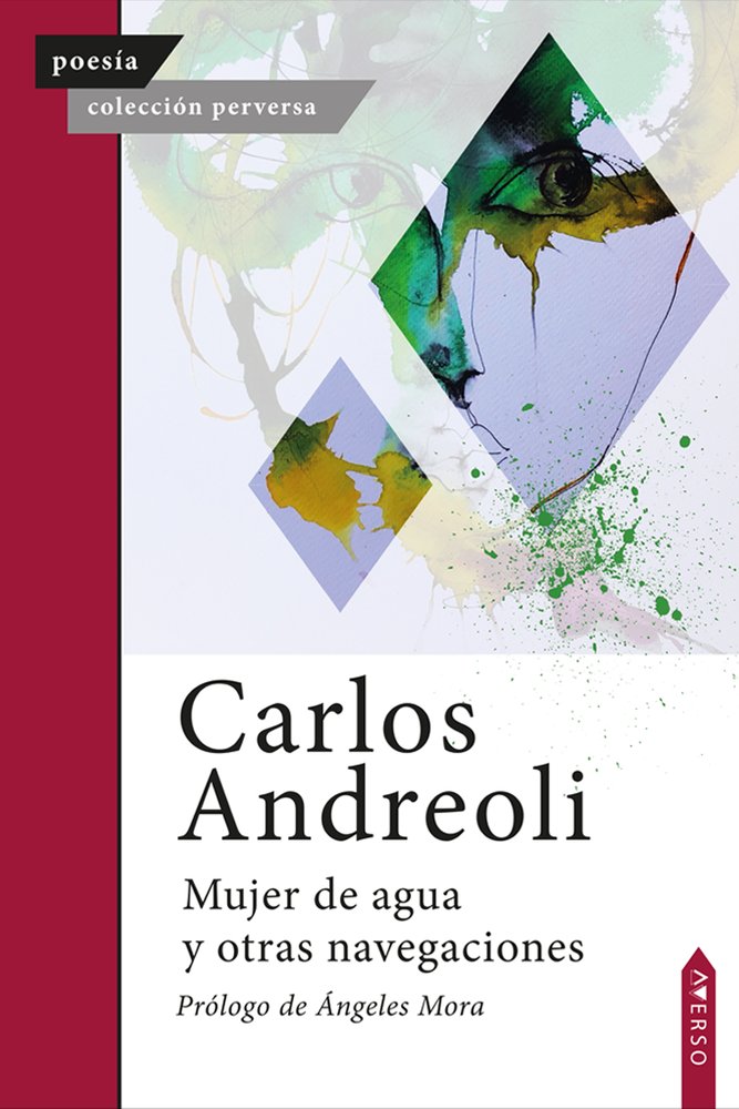 Mujer de agua y otras navegaciones, de , Andreoli, Carlos | portada del libro
