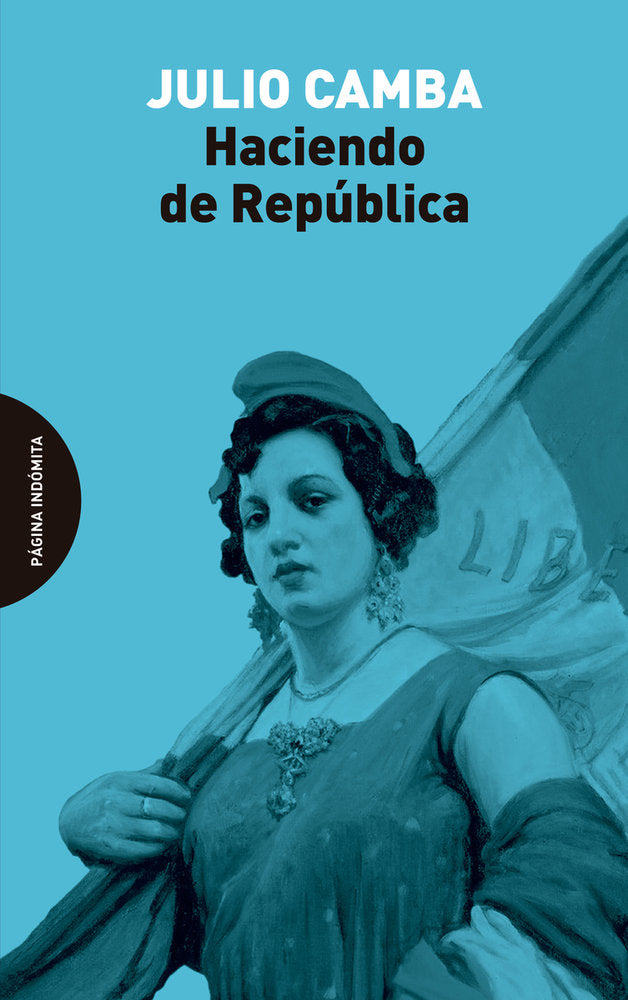 HACIENDO DE REPUBLICA, de CAMBA,JULIO | portada del libro