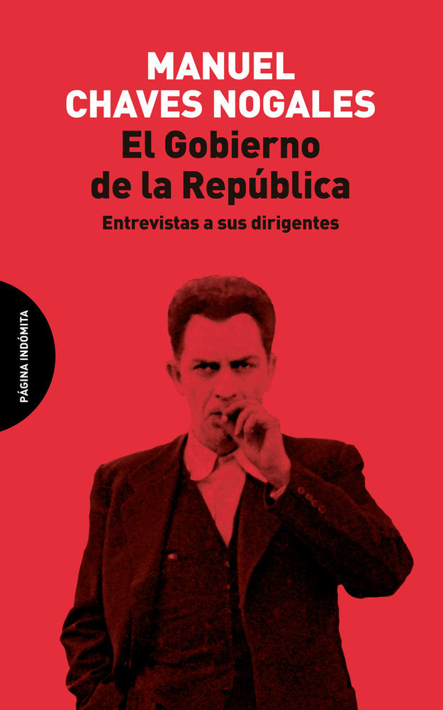 GOBIERNO DE LA REPUBLICA,EL, de CHAVES NOGALES,MANUEL | portada del libro