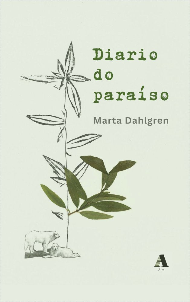 DIARIO DO PARAISO, de DAHLGREN, MARTA | portada del libro