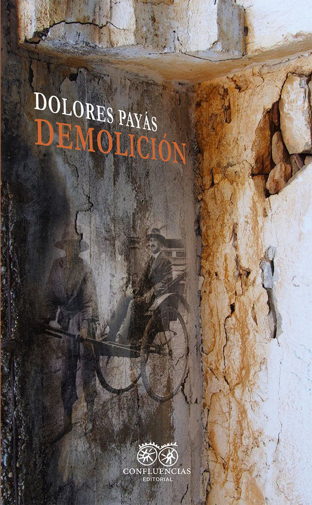 DEMOLICION, de PAYAS,DOLORES | portada del libro