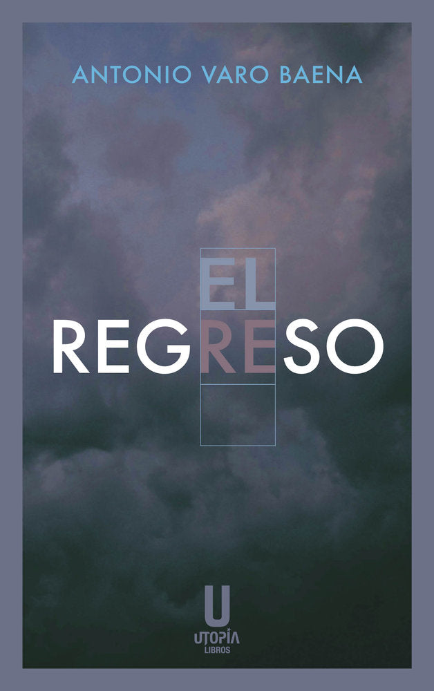 El regreso, de Antonio Varo Baena | portada del libro