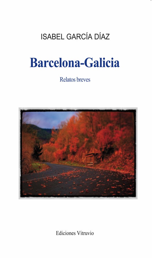 Barcelona - Galicia, de Isabel García Díaz | portada del libro