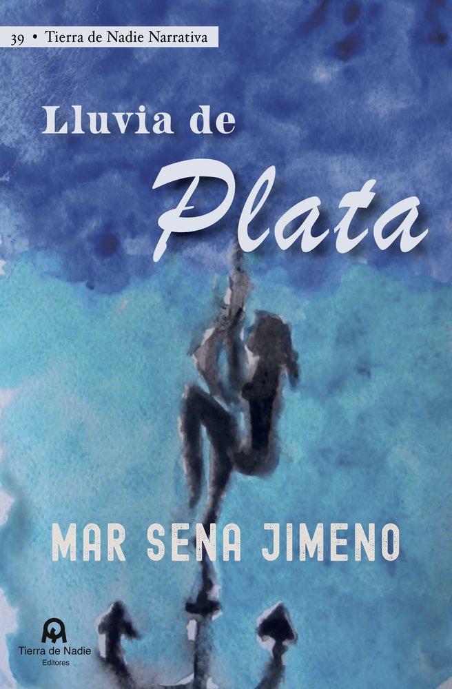 Lluvia de plata, de Sena Jimeno, Mar | portada del libro