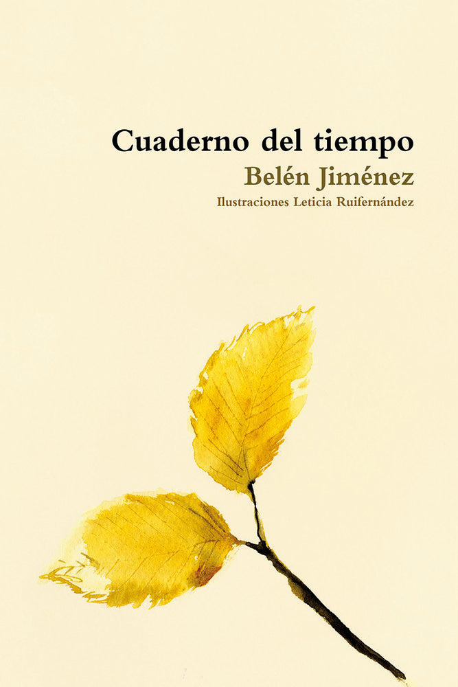 Cuaderno del tiempo, de Jiménez Jiménez, Belén | portada del libro