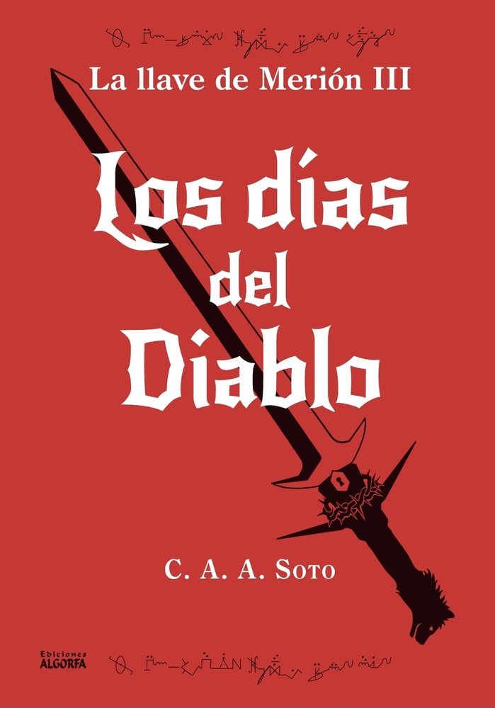 Los días del diablo, de , Soto, Ciro A. A. | portada del libro