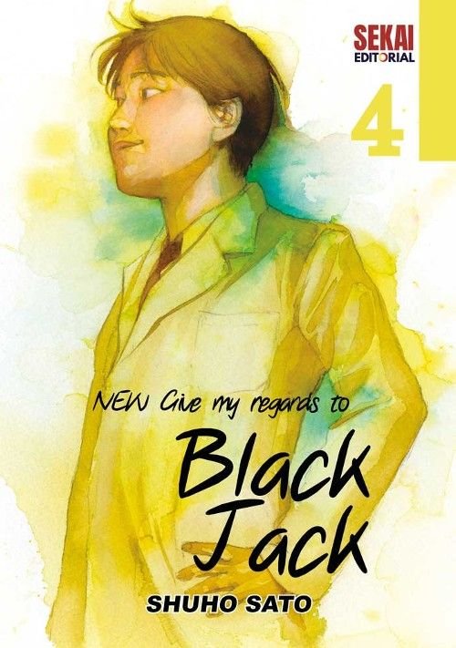 New Give my regards to Black Jack Vol. 4, de Sato, Shuho | portada del libro