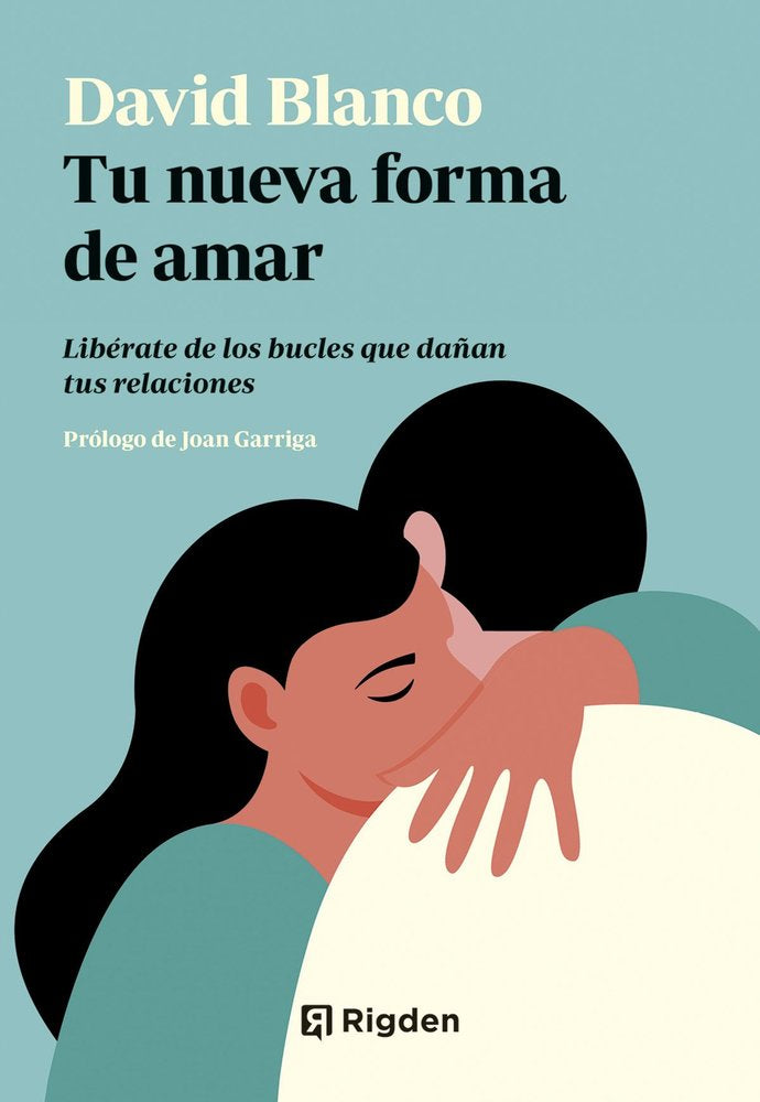 TU NUEVA FORMA DE AMAR, de BLANCO, DAVID | portada del libro