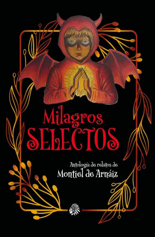 Milagros selectos, de de Arnáiz, Montiel | portada del libro