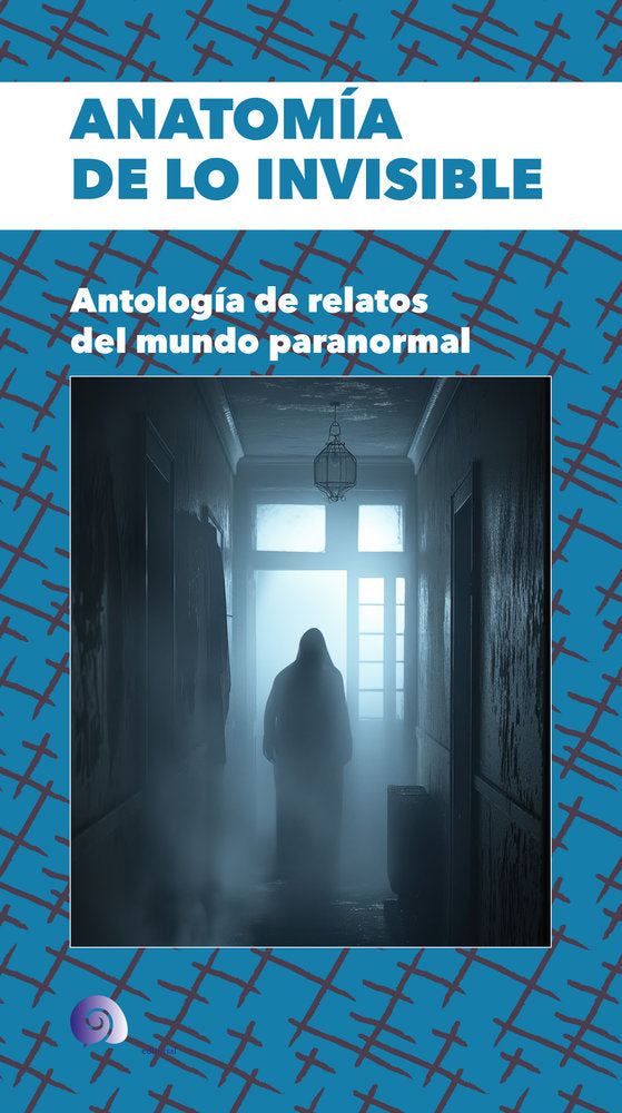 ANATOMIA DE LO INVISIBLE, de Varios Autores, AA.VV, | portada del libro