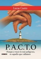 P.A.C.T.O, de LUCAS CUETO | portada del libro