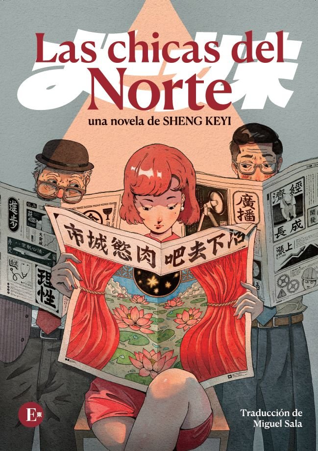 CHICAS DEL NORTE, LAS, de SHENG KEYI | portada del libro