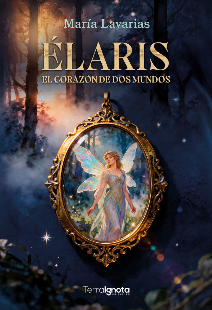 Élaris. El corazón de dos mundos, de Lavarias, María | portada del libro