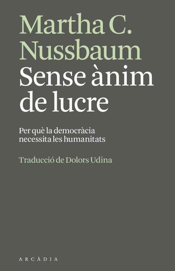 SENSE ÃANIM DE LUCRE, de NUSSBAUM | portada del libro