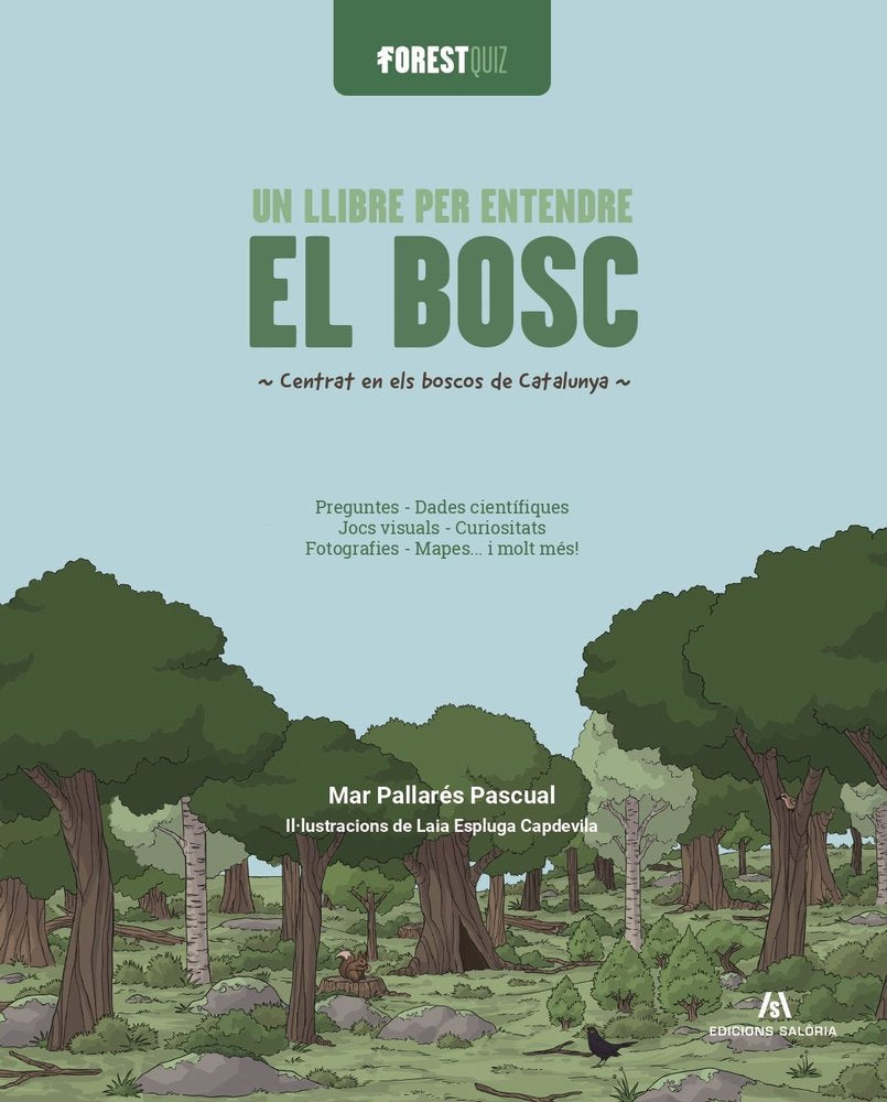 FORESTQUIZ. UN LLIBRE PER ENTENDRE EL BOSC, de PALLARES PASCUAL, MAR | portada del libro