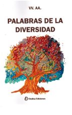 PALABRAS DE LA DIVERSIDAD, de Varios autores | portada del libro
