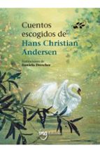CUENTOS ESCOGIDOS DE HANS CHRISTIAN ANDERSEN, de Hans Christian Andersen | portada del libro