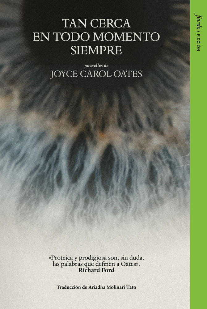 TAN CERCA EN TODO MOMENTO SIEMPRE, de OATES | portada del libro