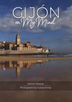 GIJON ON MY MIND, de MONCHI ALVAREZ | portada del libro