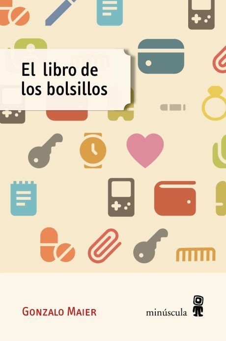 EL LIBRO DE LOS BOLSILLOS, de MAIER, GONZALO | portada del libro