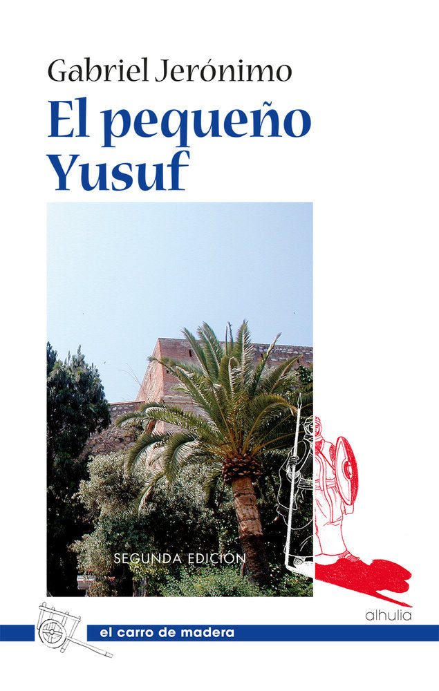 El pequeño Yusuf 2.ª edicion, de Jerónimo Romera,Gabriel | portada del libro