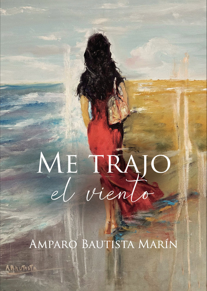 Me trajo el viento, de Bautista Marín, Amparo | portada del libro