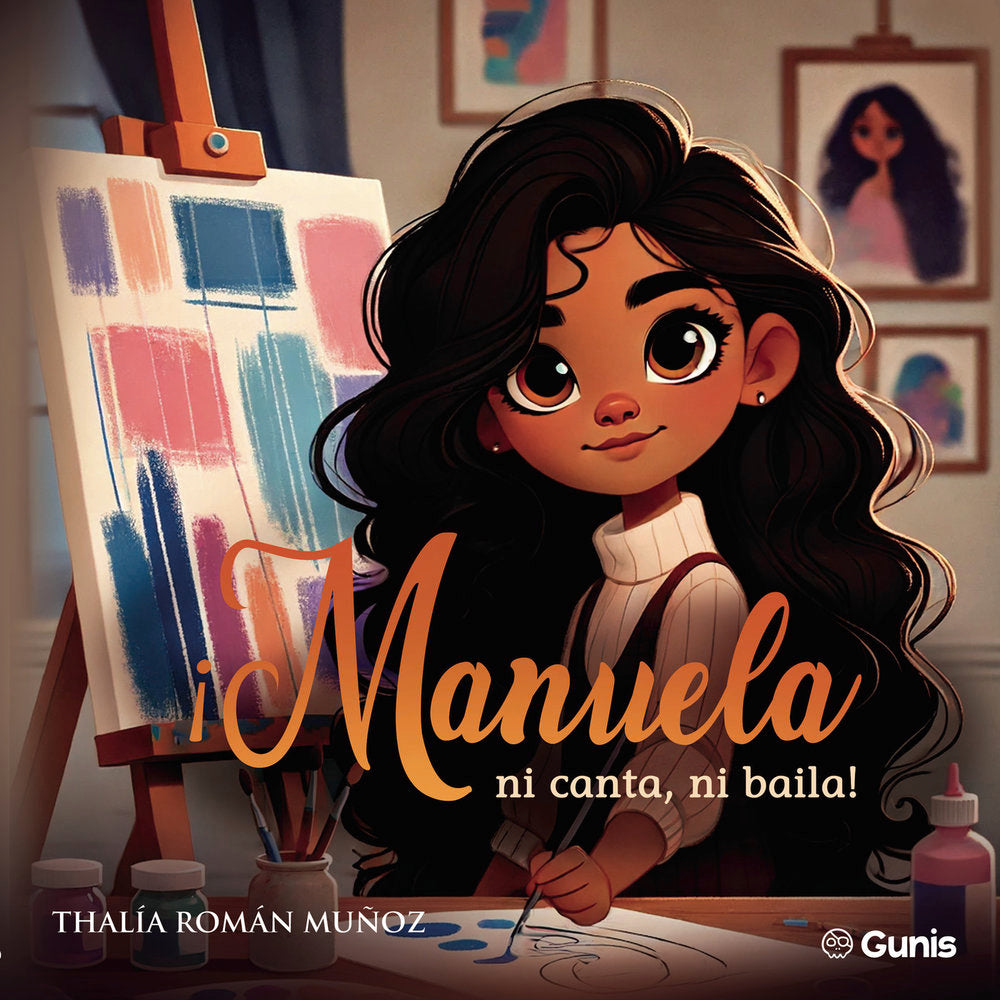 íManuela ni canta ni baila!, de Román Muñoz, Thalía | portada del libro