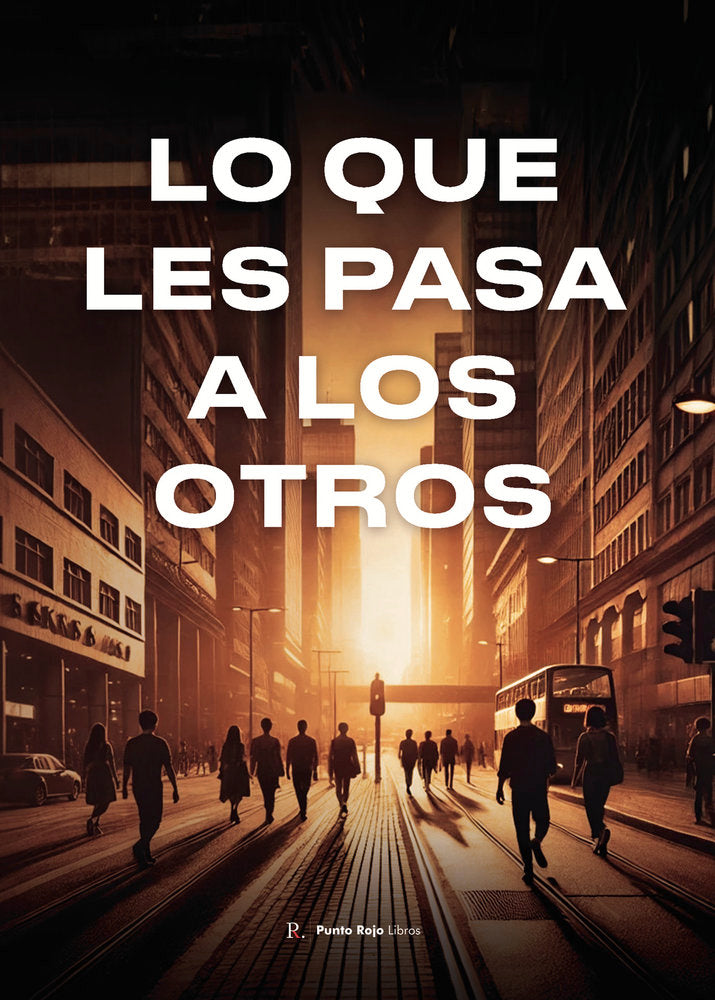 Lo que les pasa a los otros, de Fernández-García, C. | portada del libro