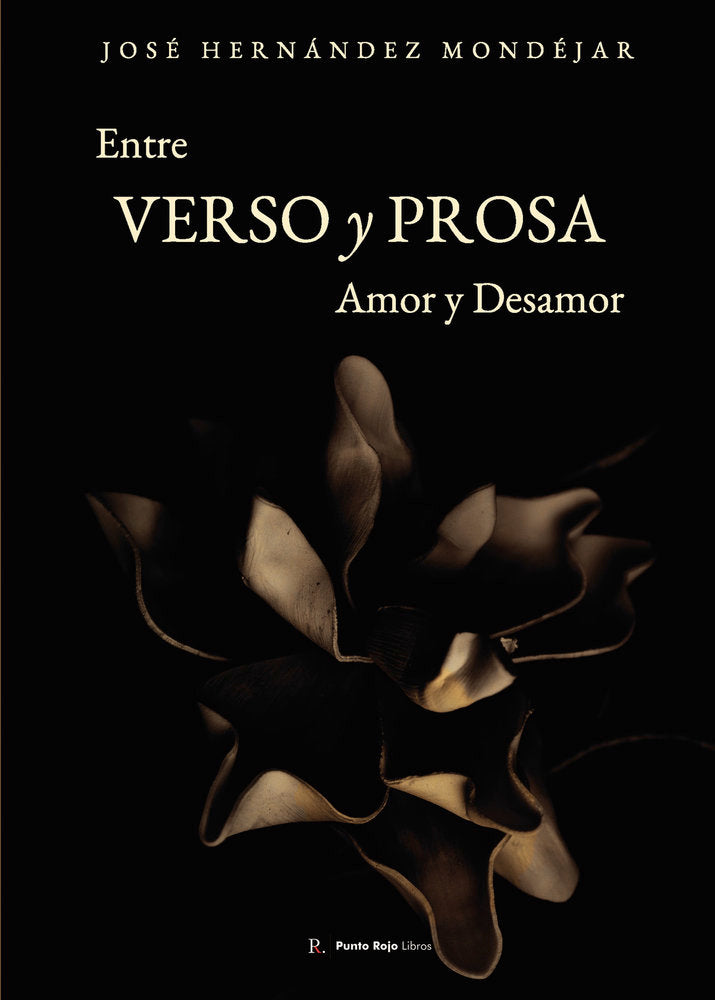 Entre versos y prosa, de Hernández Mondejar, José | portada del libro