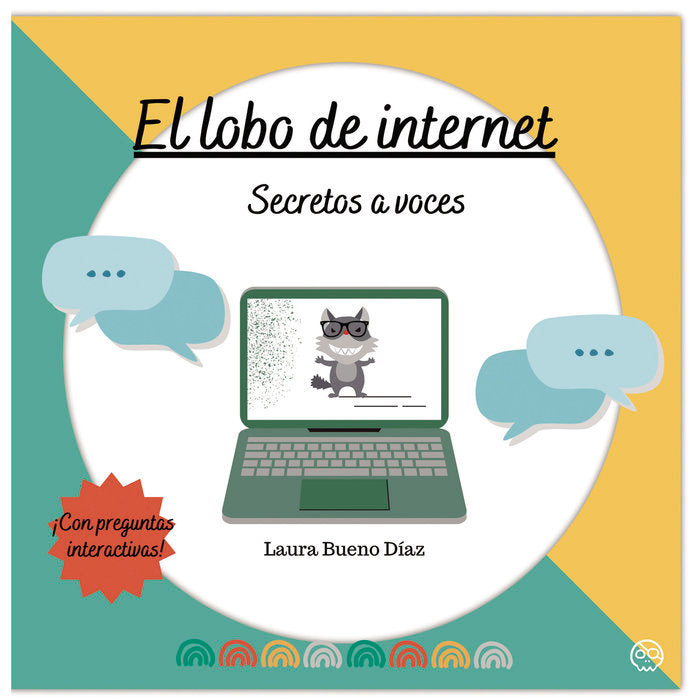 El Lobo de Internet. Secretos a voces, de Bueno Díaz, Laura | portada del libro