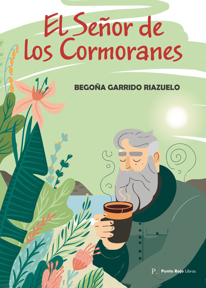 El Señor de los Cormoranes, de Garrido Riazuelo, María Begoña | portada del libro