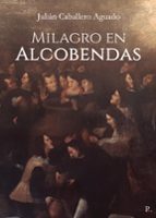 Milagro en Alcobendas, de JULIAN CABALLERO AGUADO | portada del libro