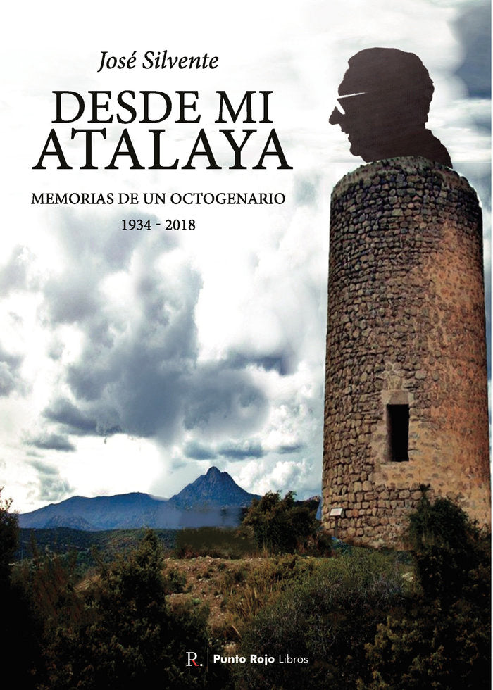 Desde mi Atalaya, de Silvestre Herrero, José | portada del libro