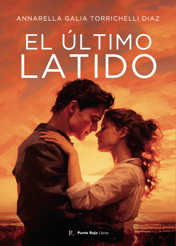 El último latido, de Torrichelli Díaz, Annarella Galia | portada del libro