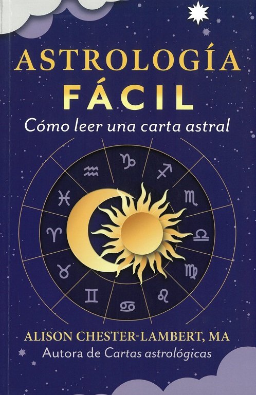 ASTROLOGIA FACIL, de CHESTER LAMBERT ALISON | portada del libro
