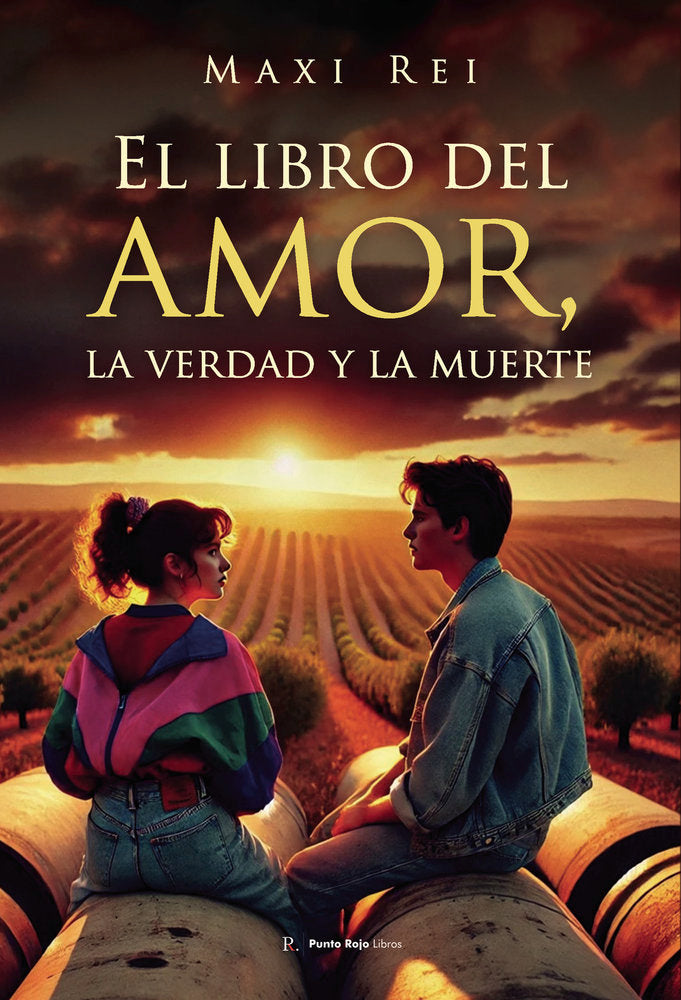 El libro del amor, la verdad y la muerte, de Rei, Maximino | portada del libro