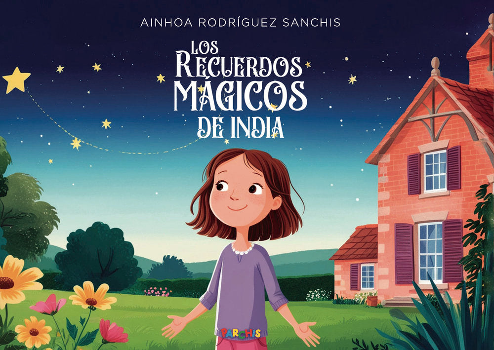 Los recuerdos mágicos de India, de Rodríguez Sanchís, Ainhoa | portada del libro