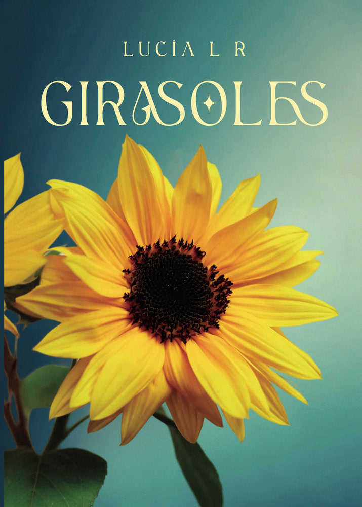 Girasoles, de López Rúiz, Lucía | portada del libro