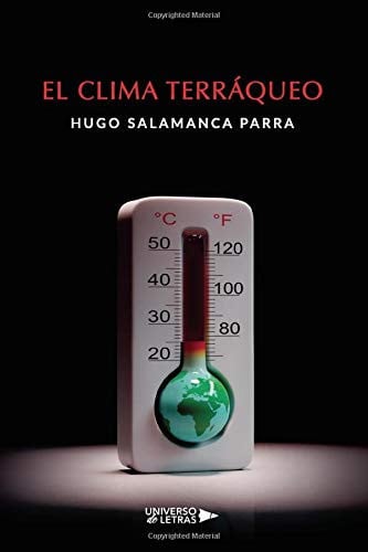 El Clima Terráqueo, de Hugo Salamanca Parra | portada del libro