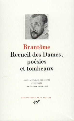 RECUEIL DES DAMES POESIES ET TOMBEAUX, de Brantôme | portada del libro