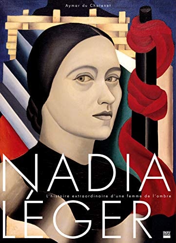 NADIA LEGER, de Aymar Du Chatenet | portada del libro