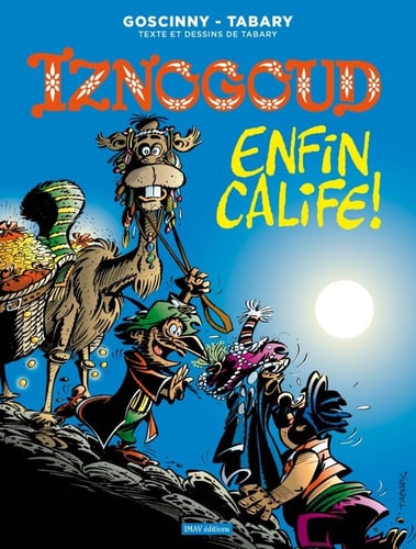 IZNOGOUD T20 IZNOGOUD ENFIN CALIFE, de Jean Tabary | portada del libro