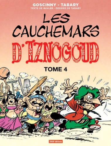 IZNOGOUD T17 LES CAUCHEMARS D'IZNOGOUD 4, de Rene Goscinny | portada del libro