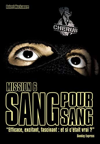 CHERUB -6- CHERUB MISSION 6 SANG POUR SANG GRAND FORMAT, de ROBERT MUCHAMORE | portada del libro