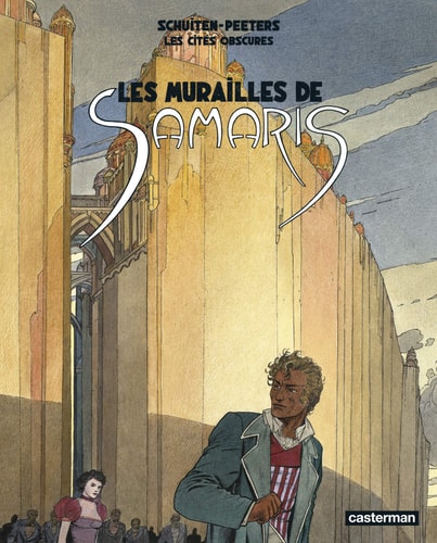 LES CITES OBSCURES -LES MURAILLES DE SAMARIS EDITION BROCHEE, de François Schuiten | portada del libro