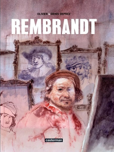 REMBRANDT, de Olivier Deprez | portada del libro
